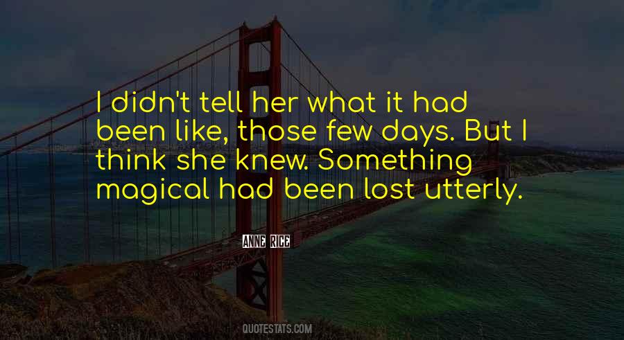 Lost Days Quotes #674666