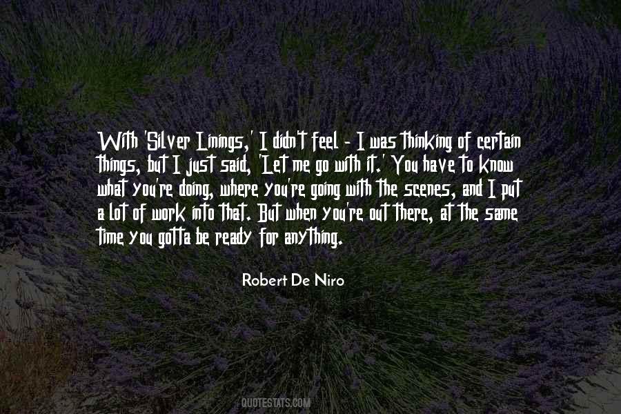 Gotta Go Out Quotes #1555750