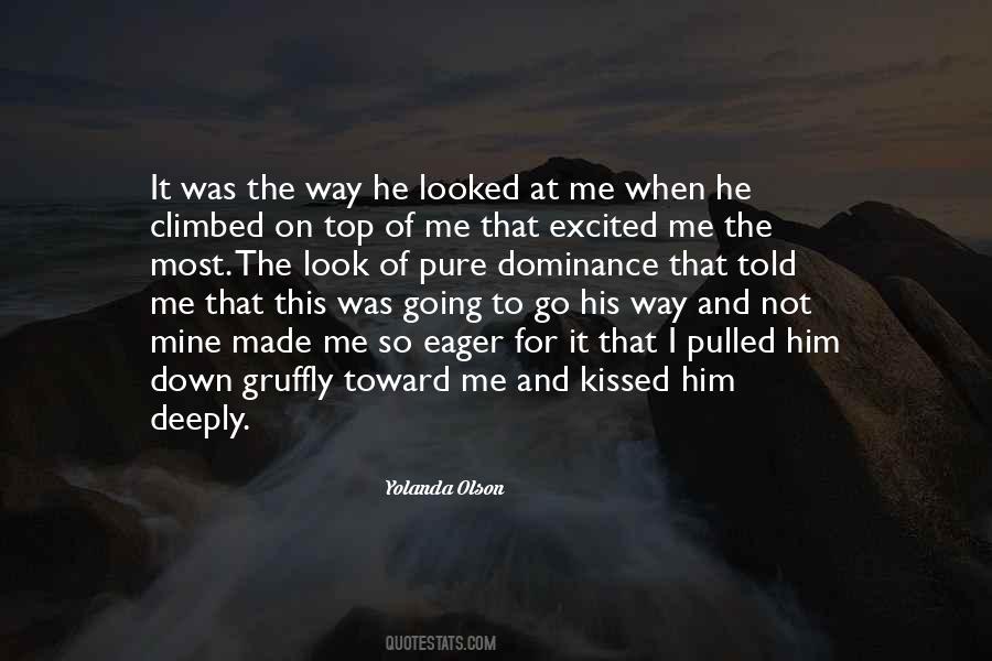 Go Down On Me Quotes #1532973