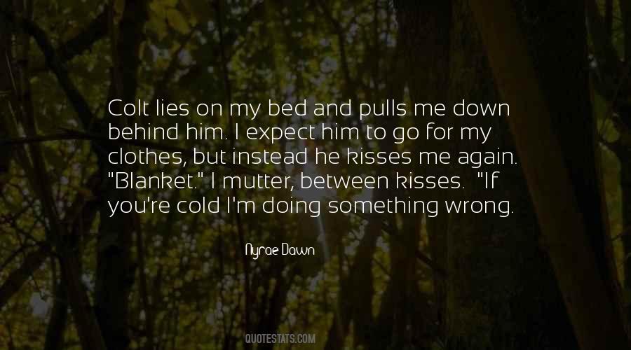 Go Down On Me Quotes #1538669