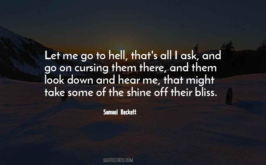 Go Down On Me Quotes #406829