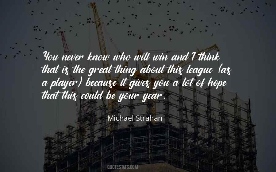 You Will Never Win Quotes #1558150