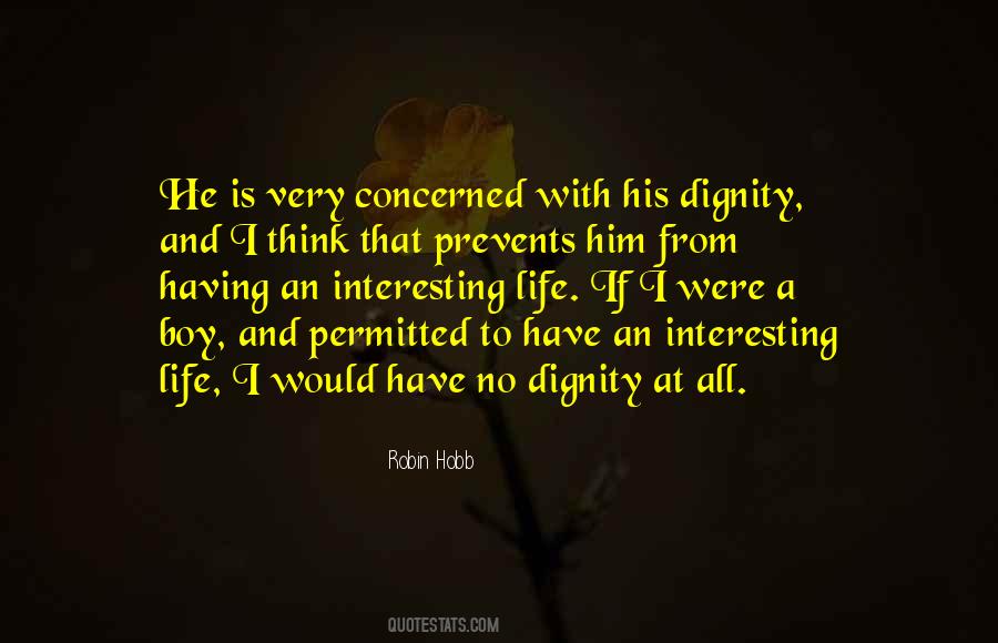 Have Dignity Quotes #111609