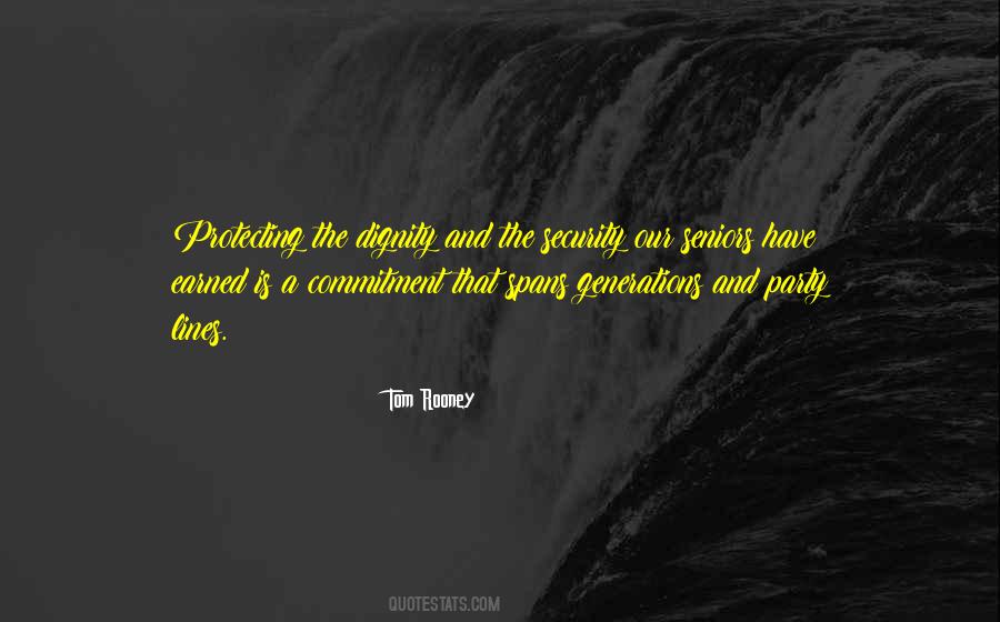 Have Dignity Quotes #190779