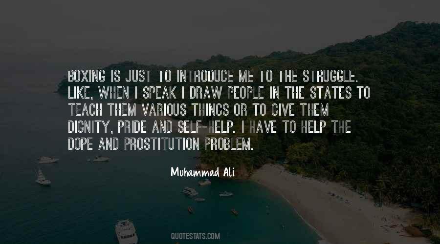 Have Dignity Quotes #342340