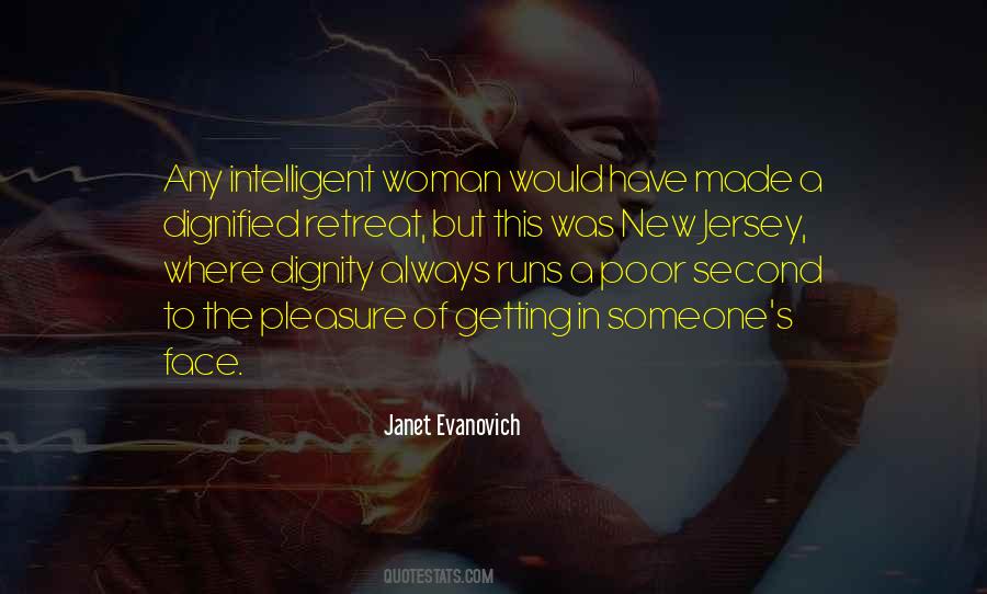 Have Dignity Quotes #41295