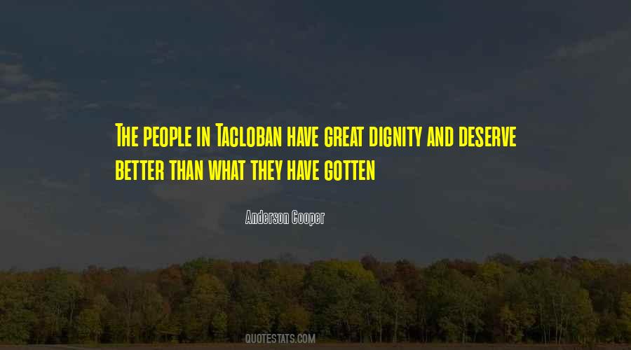 Have Dignity Quotes #45409