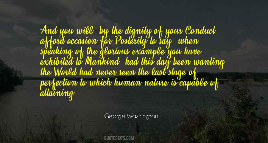Have Dignity Quotes #527701
