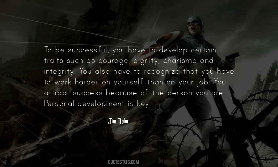 Have Dignity Quotes #746322