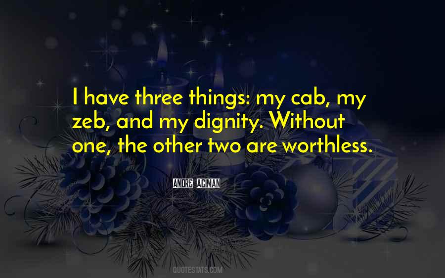 Have Dignity Quotes #766819