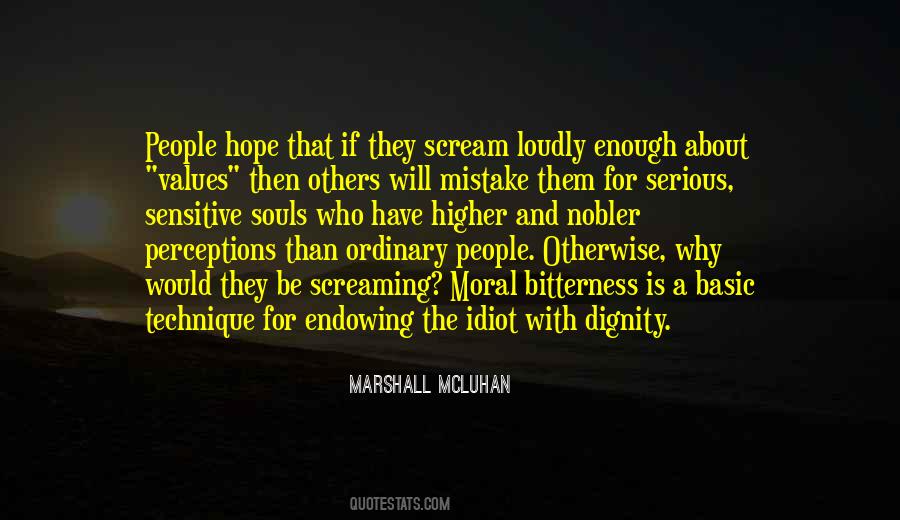 Have Dignity Quotes #919623