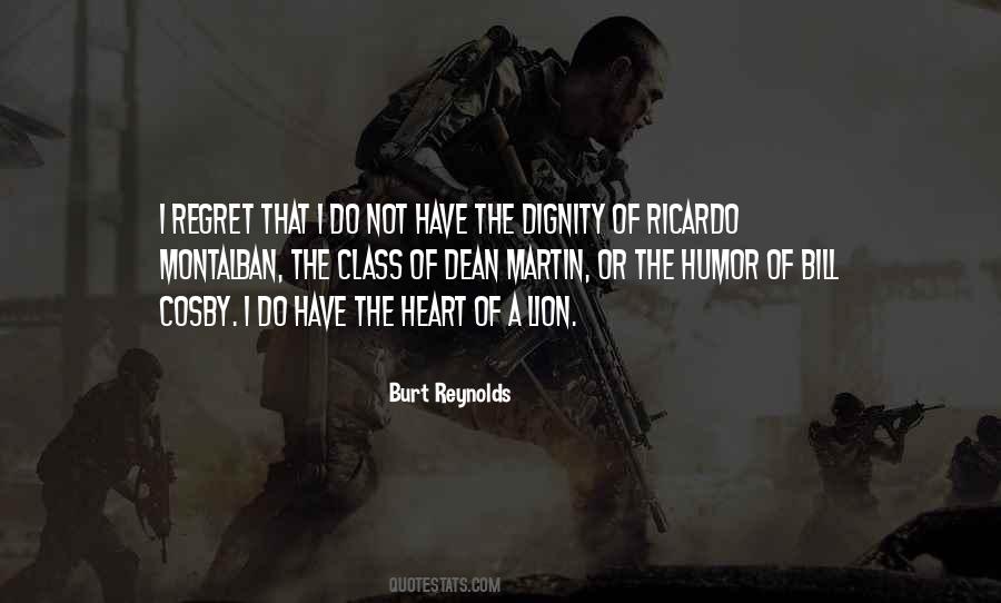 Have Dignity Quotes #930426