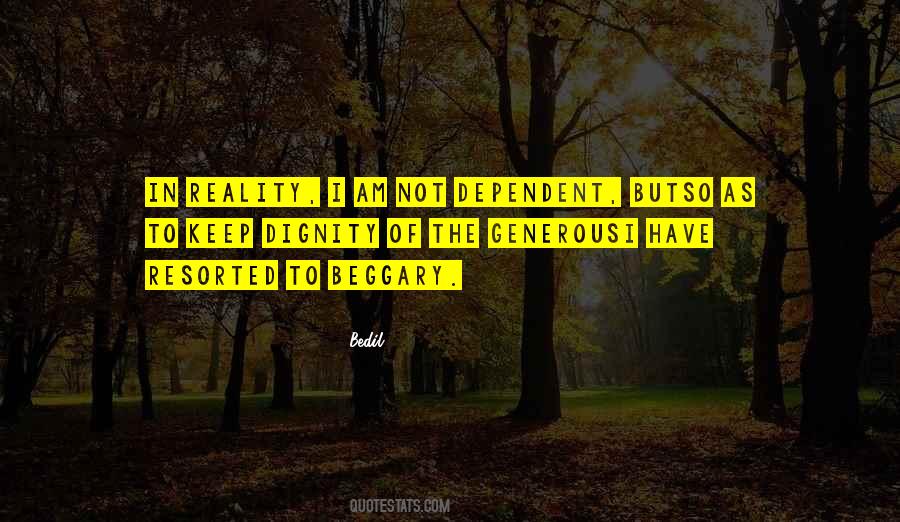 Have Dignity Quotes #953067
