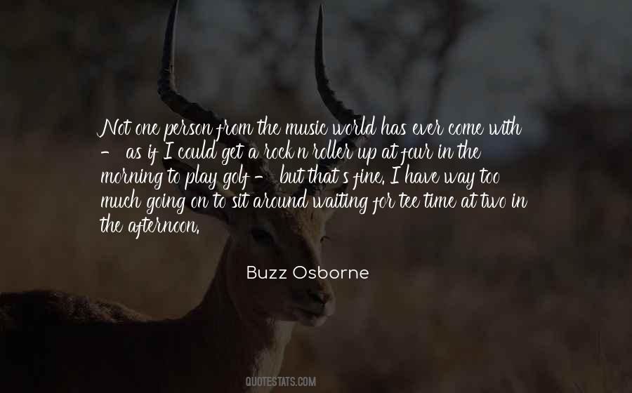 The Music Quotes #1768672