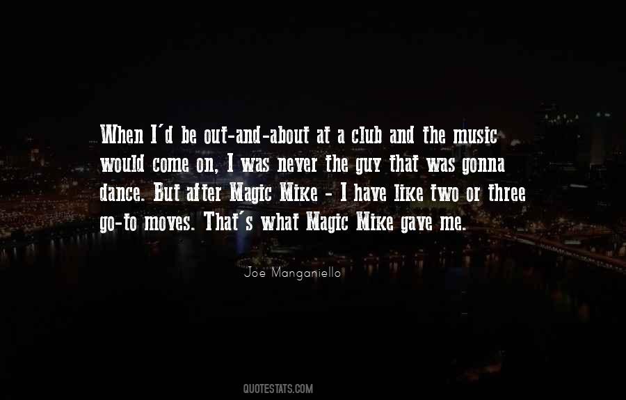 The Music Quotes #1772086