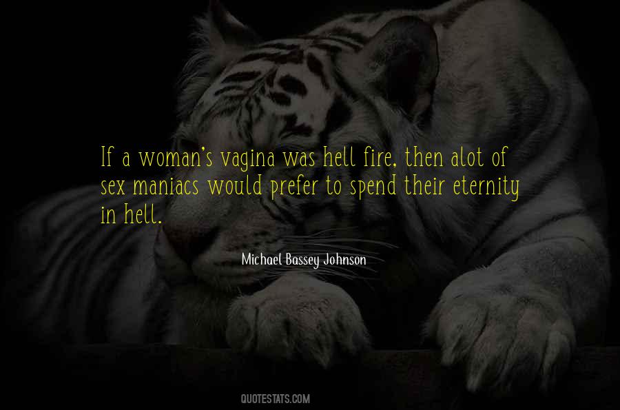 Woman Fire Quotes #124202
