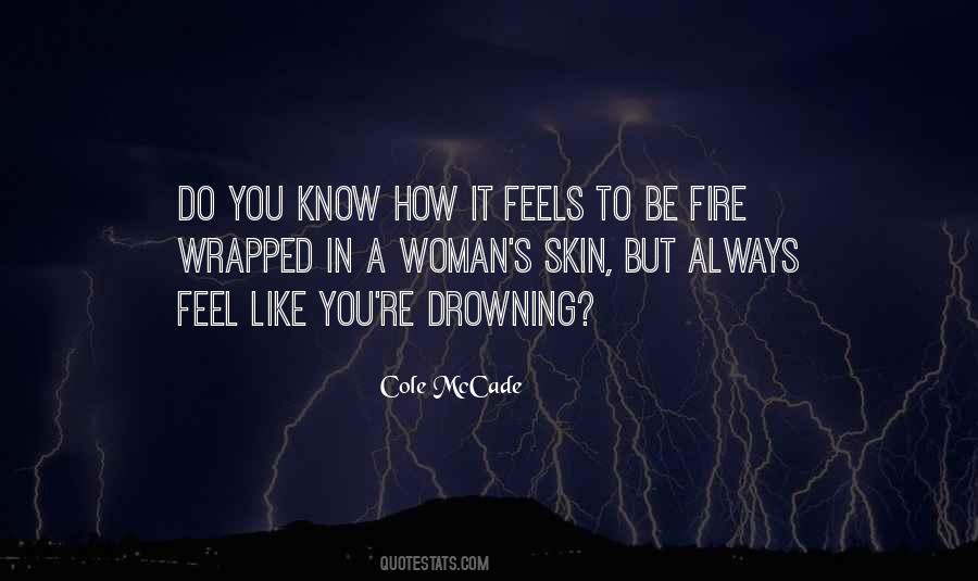 Woman Fire Quotes #152081