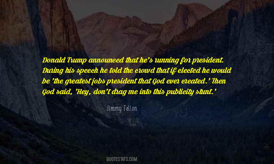Trump Speech Quotes #797742
