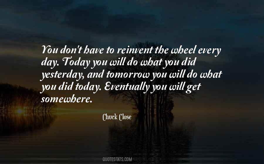 What You Did Today Quotes #1576183