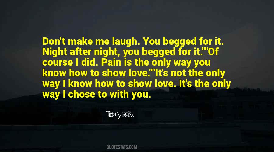 Laugh Pain Quotes #1495181