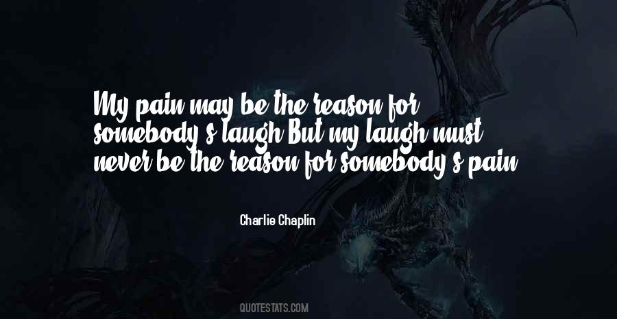 Laugh Pain Quotes #1743370
