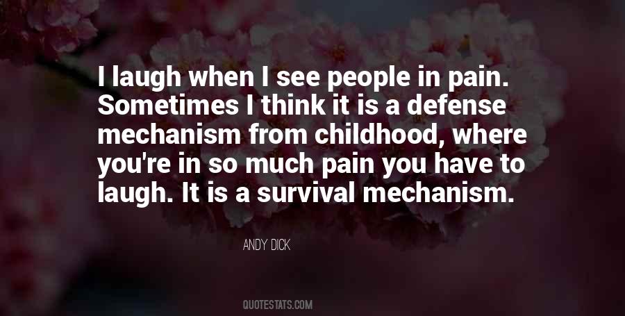 Laugh Pain Quotes #1835416