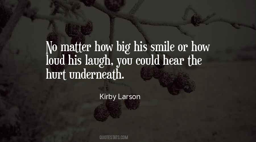 Laugh Pain Quotes #1850096