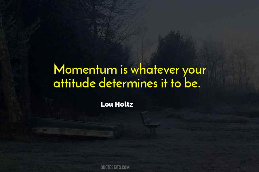Whatever Attitude Quotes #1426921