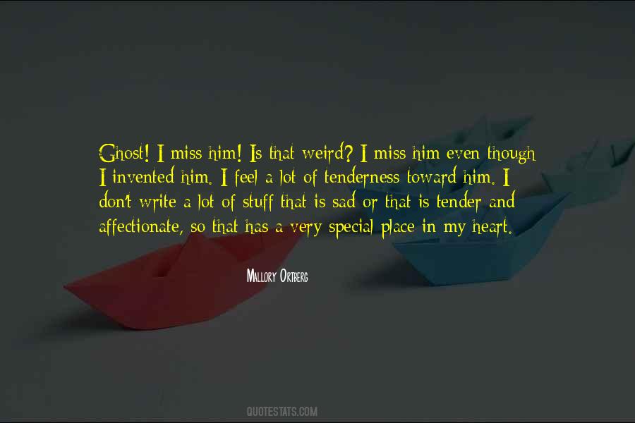 Miss A Place Quotes #1094570