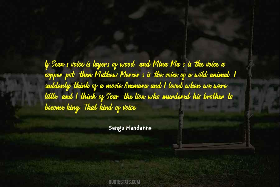 Is The King Quotes #252773