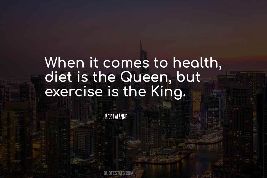 Is The King Quotes #937290
