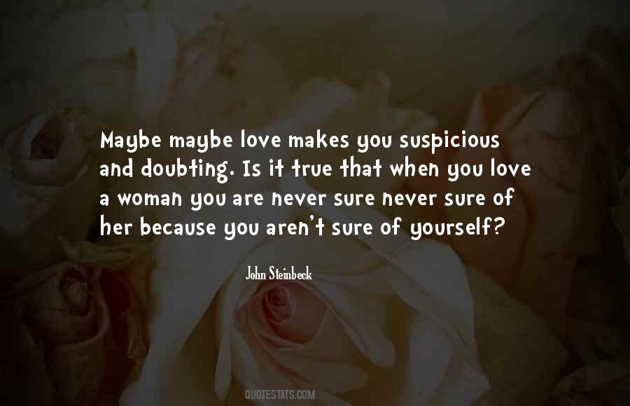 You Love A Woman Quotes #1793592