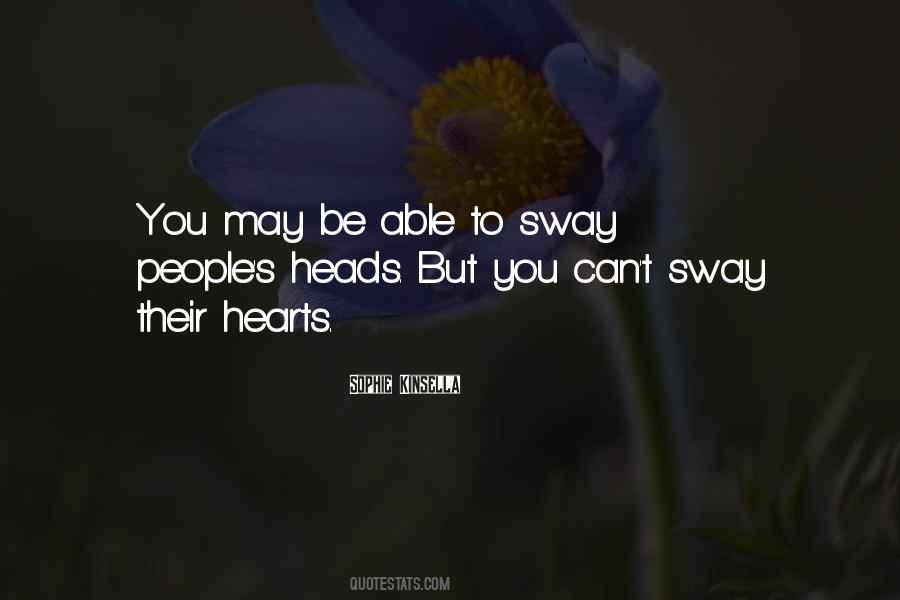 You Can Sway Quotes #1703444