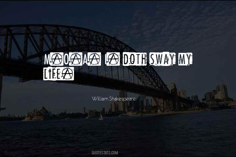 You Can Sway Quotes #200282