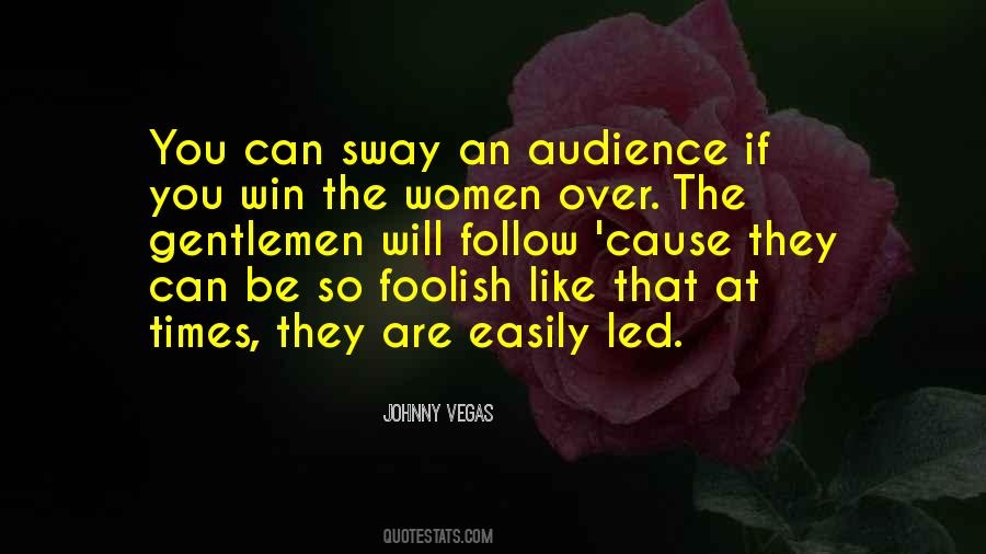 You Can Sway Quotes #956581