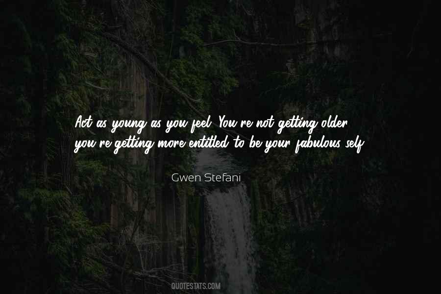 Young Self Quotes #722637