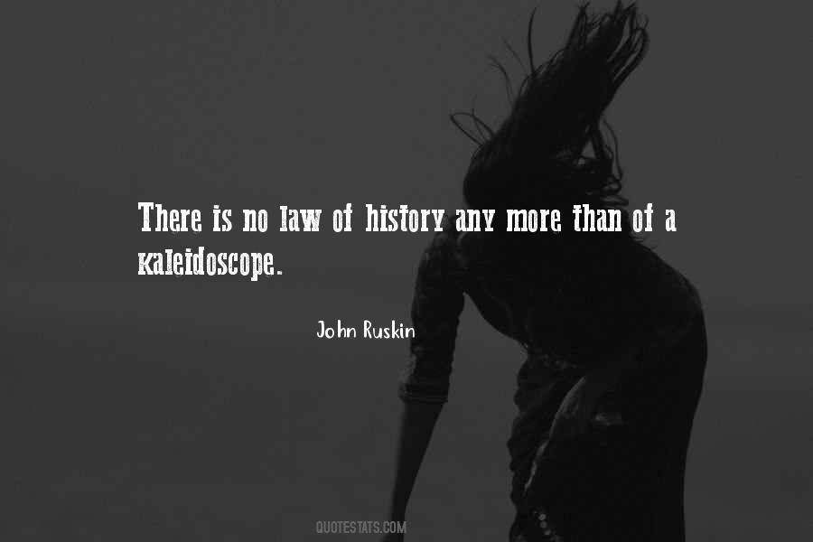 There Is No Law Quotes #1166166