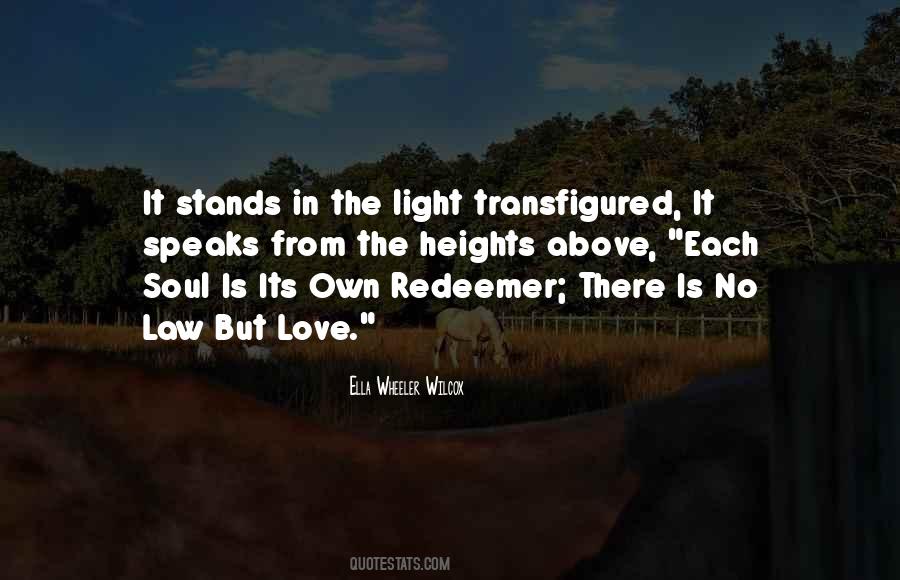 There Is No Law Quotes #794912