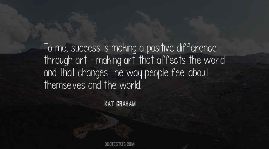 Positive Difference Quotes #1145352