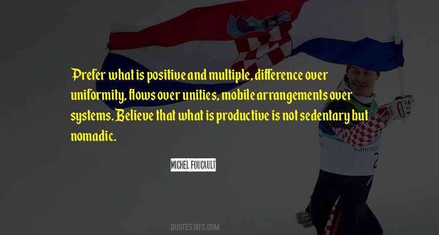 Positive Difference Quotes #1694969