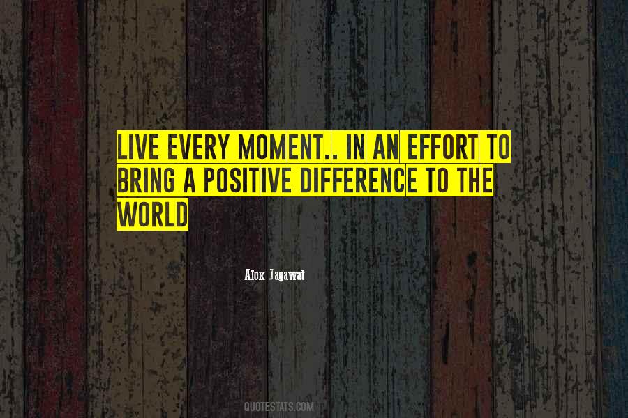 Positive Difference Quotes #977993