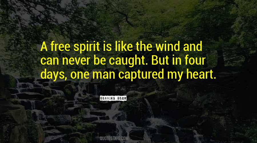 Free Like The Wind Quotes #771642