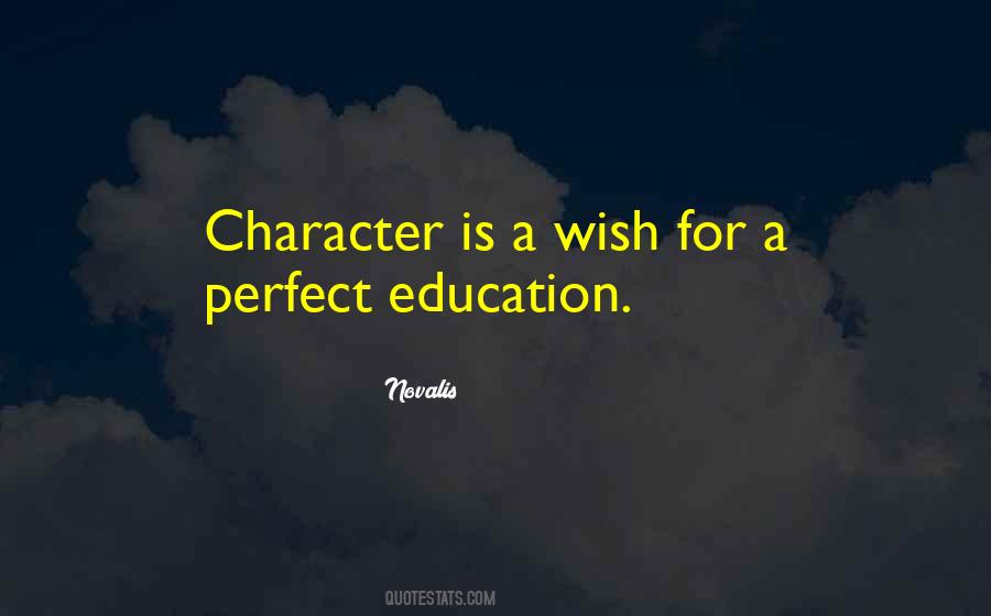 Education Character Quotes #1263505