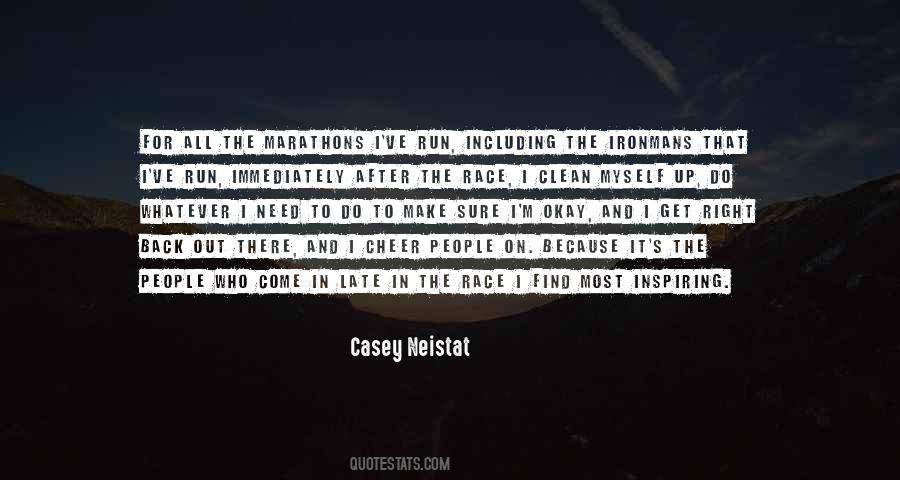 Run My Own Race Quotes #163507