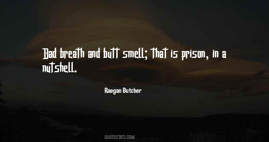 Smell Bad Quotes #1097918