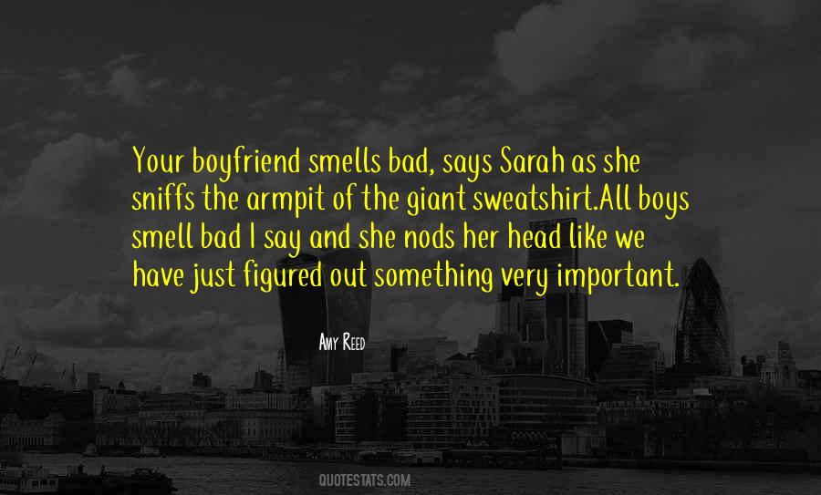 Smell Bad Quotes #1460621