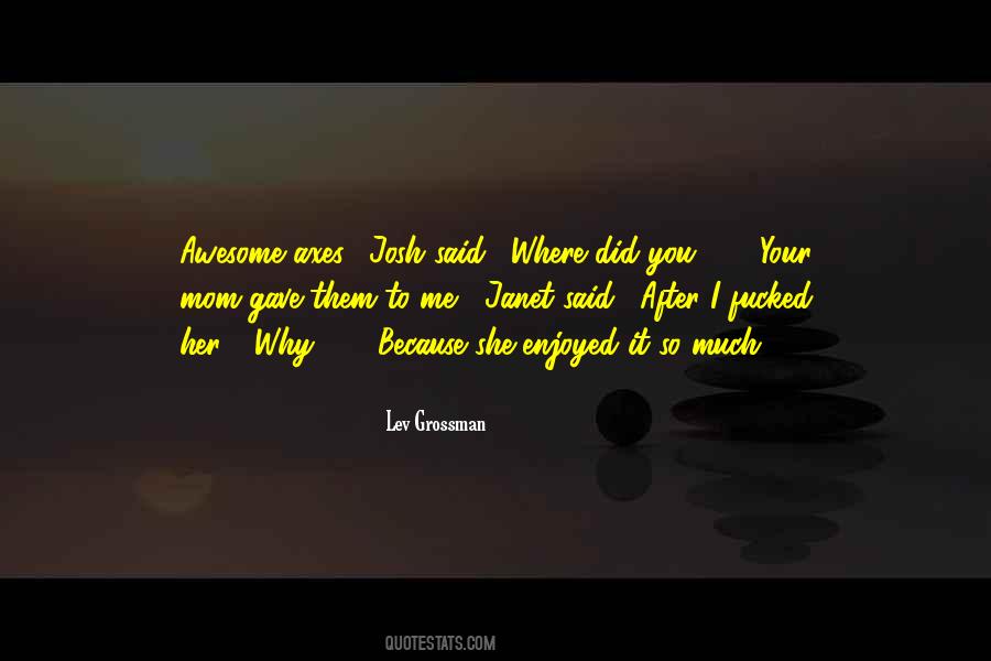Your So Awesome Quotes #1093849