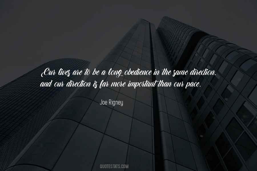 Lives Are More Important Quotes #1099968