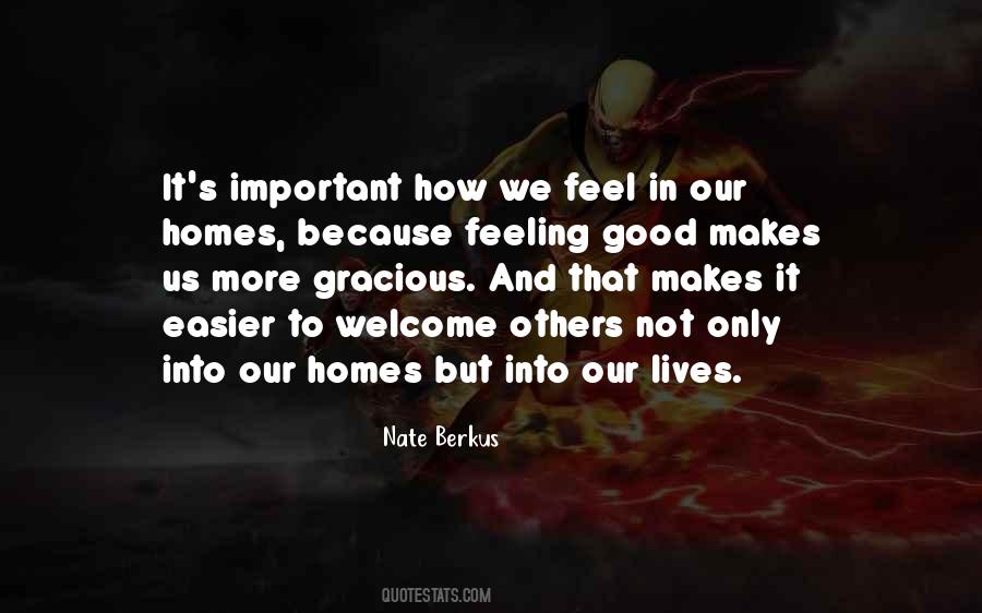 Lives Are More Important Quotes #131982