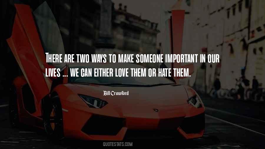 Lives Are More Important Quotes #202162